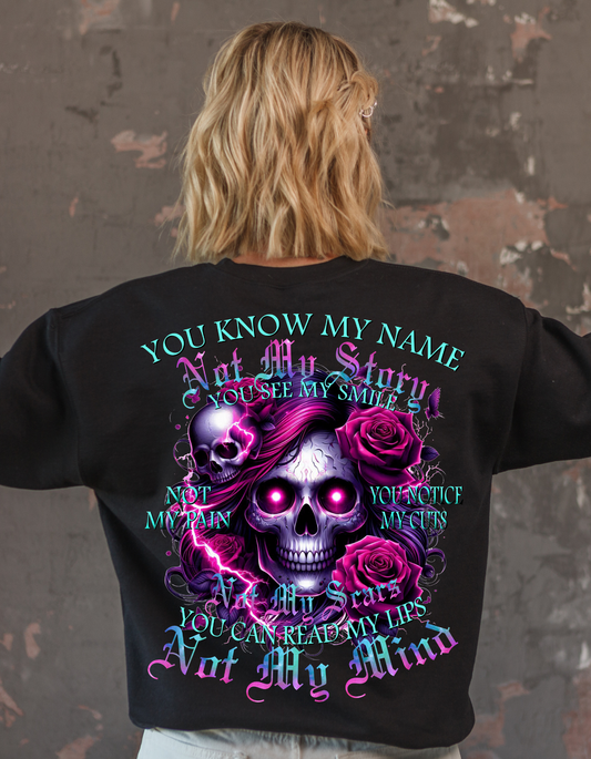 You Know my Name, Not my Story Graphic Tee